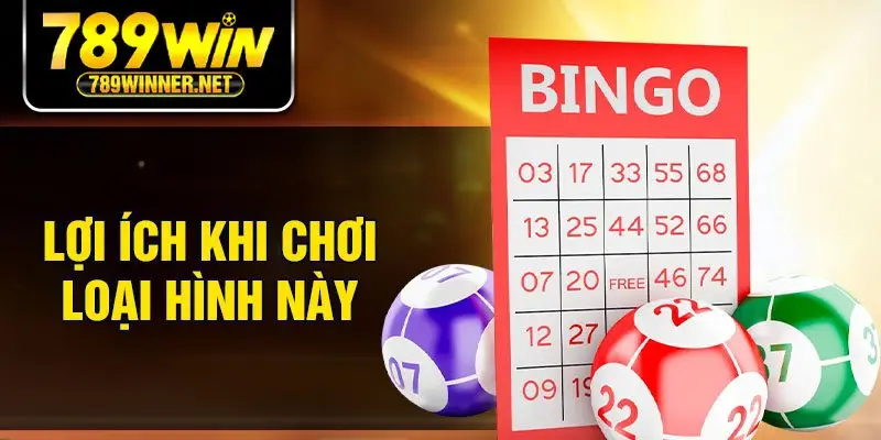 Lợi ích khi chơi loại hình này