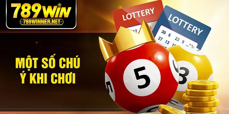 Một số chú ý khi chơi