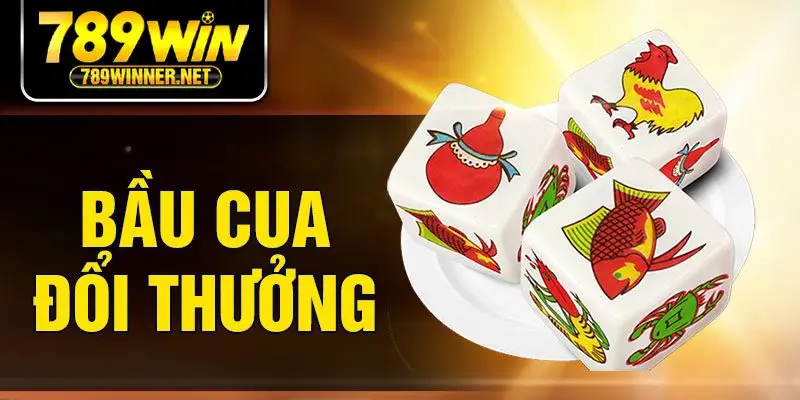 Bầu Cua Đổi Thưởng - Game May Rủi Hấp Dẫn Cho Bet Thủ