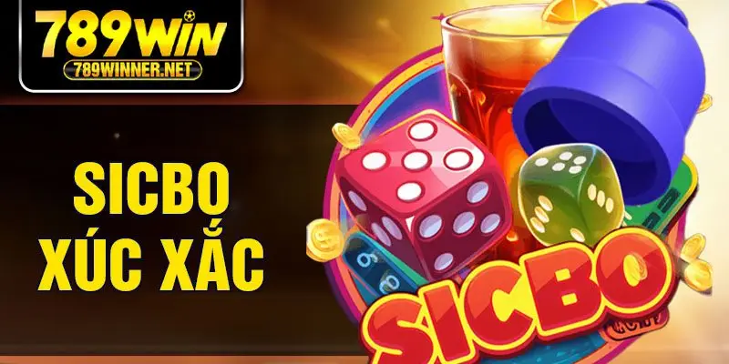 Sicbo Xúc Xắc - Tựa Game Hấp Dẫn Với Cơ Hội Thắng Lớn